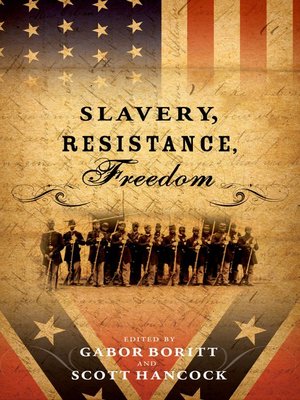 cover image of Slavery, Resistance, Freedom